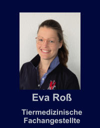 Eva Ro Tiermedizinische Fachangestellte